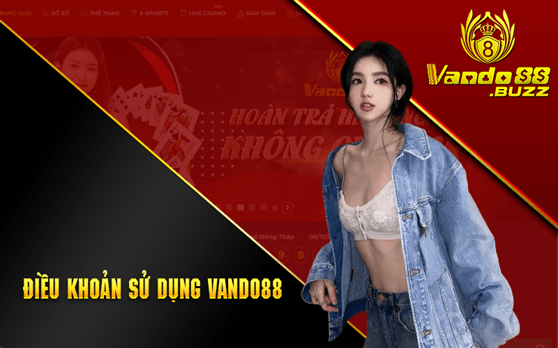 Điều khoản sử dụng Vando88